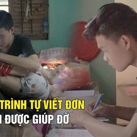 NẾU ĐƯỢC ƯỚC... Nguyễn Công Hậu | Hành trình tự viết đơn gửi đến chương trình để xin được giúp đỡ